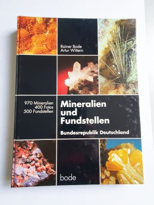 Mineralien und Fundstellen: Bundesrepublik Deutschland
