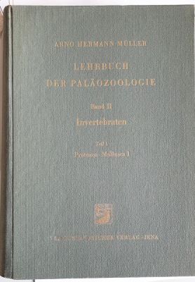 Müller: Lehrbuch der Paläozoologie Bd. II Teil 1