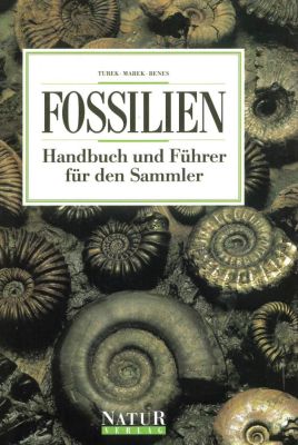Turek, Marek & Beneš: Fossilien