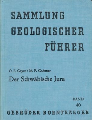 Sammlung Geologischer Führer: (Band 040): Der schwäbische Jura - antiquarisch
