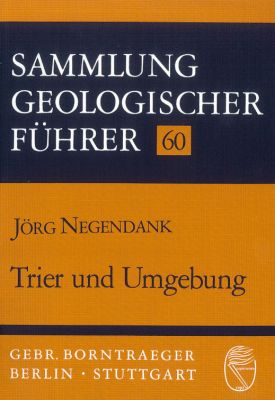 Sammlung Geologischer Führer: (Band 060): Trier und Umgebung - antiquarisch