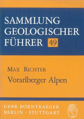 Sammlg. Geolog. Führer: Band 049 - Vorarlberger Alpen, 1969