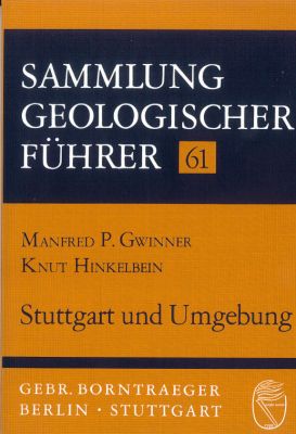 Sammlung Geologischer Führer: (Band 061): Stuattgart und Umgebung - antiquarisch