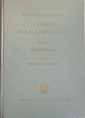 Müller: Lehrbuch der Paläozoologie Bd. II Teil 2