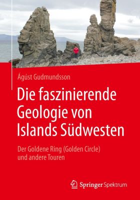 Die faszinierende Geologie von Islands Südwesten